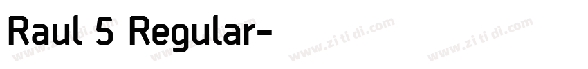 Raul 5 Regular字体转换
